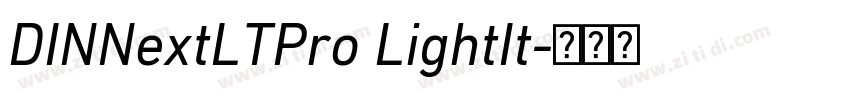 DINNextLTPro LightIt字体转换